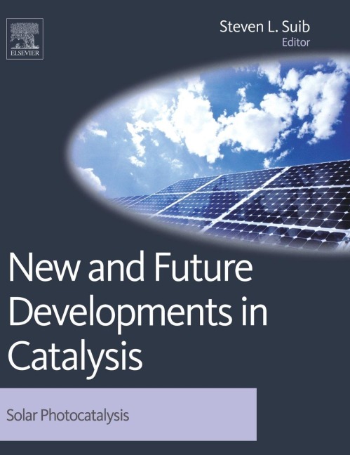 New and Future Developments in Catalysis - 