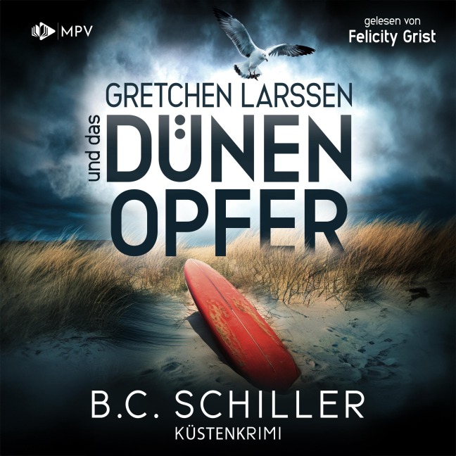 Gretchen Larssen und das Dünenopfer - B. C. Schiller