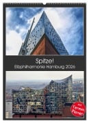 Cover-Bild zum Titel 'Spitze! Elbphilharmonie Hamburg 2026 (Wandkalender 2026 DIN A2 hoch), CALVENDO Monatskalender' von 'Hamburg Mirko Weigt'