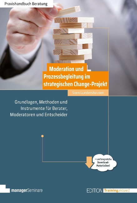 Moderation und Prozessbegleitung im strategischen Change-Projekt - Lundershausen Sven