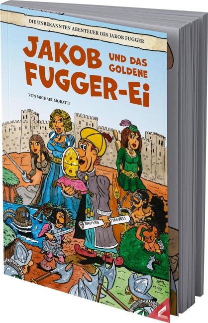 Jakob und das goldene Fugger-Ei - Michael Moratti