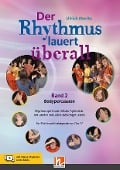 Cover-Bild zum Titel 'Der Rhythmus lauert überall. Band 2: Bodypercussion' von 'Ulrich Moritz'