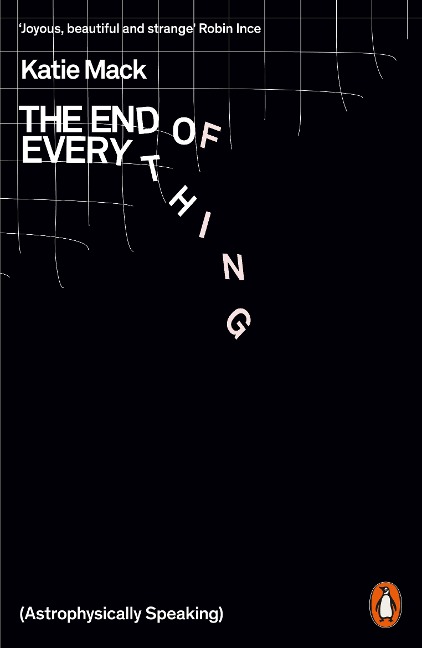 The End of Everything - Katie Mack