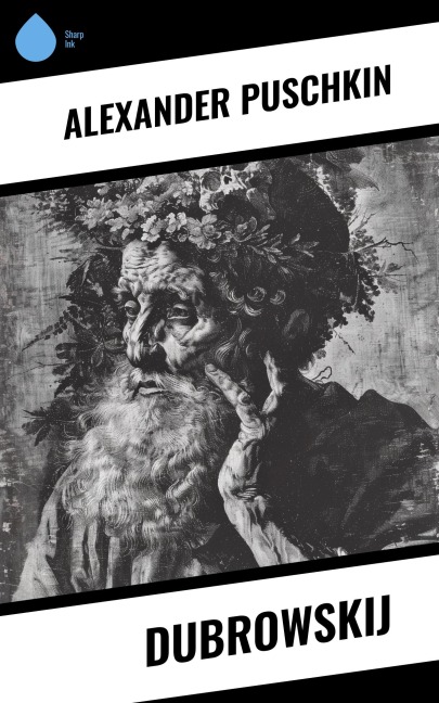 Dubrowskij - Alexander Puschkin