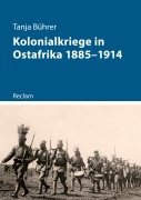 Cover-Bild zum Titel 'Kolonialkriege in Ostafrika 1885-1914' von 'Tanja Bührer'