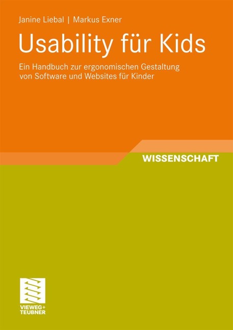 Usability für Kids - Janine Liebal, Markus Exner