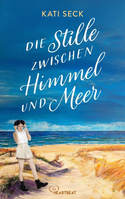 Die Stille zwischen Himmel und Meer - Kati Seck