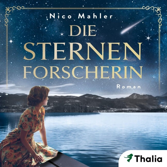 Die Sternenforscherin - Nico Mahler
