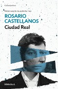 Cover-Bild zum Titel 'Ciudad Real' von 'Rosario Castellanos'