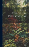 Cover-Bild zum Titel 'Sulla Eterofillia Dissertazione' von 'Giuseppe Antonio Pasquale'