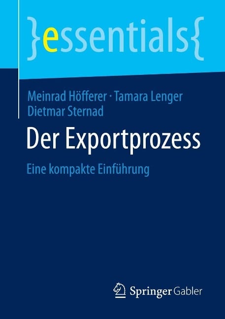 Der Exportprozess - Meinrad Höfferer, Tamara Lenger, Dietmar Sternad