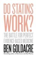 Do Statins Work? - Ben Goldacre