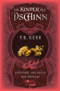 Cover-Bild zum Titel 'Die Kinder des Dschinn: Entführt ins Reich der Dongxi' von 'P. B. Kerr'