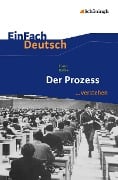 Cover-Bild zum Titel 'Der Prozess. EinFach Deutsch ...verstehen' von 'Franz Kafka, Achim Joesting'