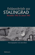 Cover-Bild zum Titel 'Feldpostbriefe aus Stalingrad' von ''