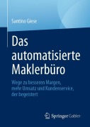 Cover-Bild zum Titel 'Das automatisierte Maklerbüro' von 'Santino Giese'