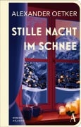 Cover-Bild zum Titel 'Stille Nacht im Schnee' von 'Alexander Oetker'