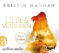 Cover-Bild zum Titel 'Liebe und Verderben' von 'Kristin Hannah'