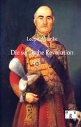 Die serbische Revolution - Leopold Ranke