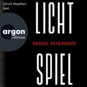 Lichtspiel - Daniel Kehlmann