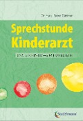 Sprechstunde Kinderarzt - Peter Büttner