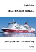 Cover-Bild zum Titel 'Baltischer Zirkel' von 'Carlo Reltas'