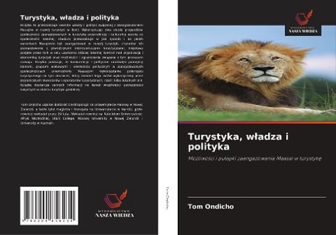 Turystyka, w¿adza i polityka - Tom Ondicho
