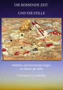 Cover-Bild zum Titel 'Die reissende Zeit und die Stille' von 'Gerhardt Staufenbiel'