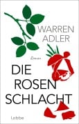Cover-Bild zum Titel 'Die Rosenschlacht' von 'Warren Adler'