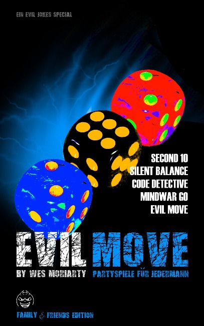 Evil Move - Wes Moriarty