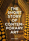The Short Story of Contemporary Art - Susie Hodge