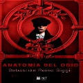 Cover-Bild zum Titel 'Anatomía del Odio' von 'Sebastián Reino Biggi'