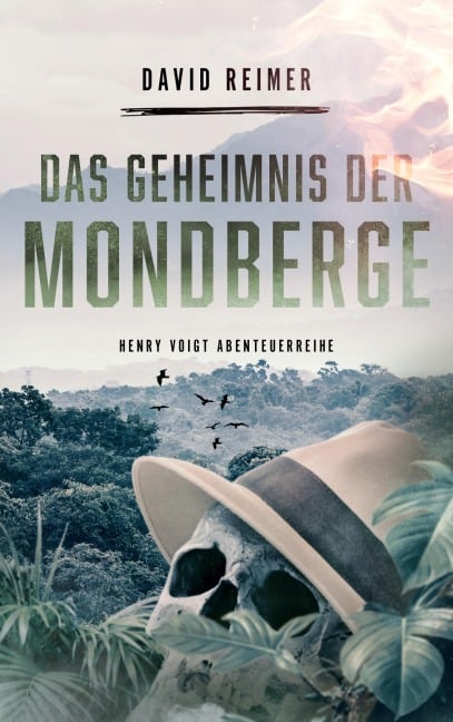 Das Geheimnis der Mondberge - David Reimer