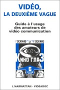 Cover-Bild zum Titel 'Vidéo, la deuxième vague' von 'Joignot D., Stein C.'