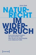 Cover-Bild zum Titel 'Naturrecht im Widerspruch' von 'Ulrich Eisel'