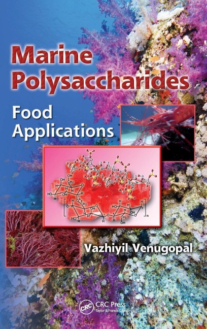 Marine Polysaccharides - Vazhiyil Venugopal