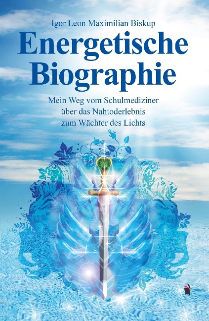 Energetische Biographie - Igor Leon Maximilian Biskup