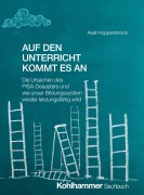 Cover-Bild zum Titel 'Auf den Unterricht kommt es an' von 'Axel Hoppenbrock'