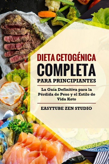 Dieta Cetogénica Completa para Principiantes - Easytube Zen Studio