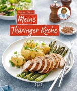 Cover-Bild zum Titel 'Meine Thüringer Küche' von 'Gudrun Dietze'