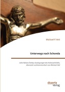Cover-Bild zum Titel 'Unterwegs nach Schonda. John Nelson Darbys Auslegungen des Kolosserbriefes, übersetzt und kommentiert von Michael Veit' von 'Michael P. Veit'