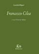 Francesco Cilea - Leonida Rèpaci
