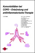 Komorbiditäten bei COPD - Entzündung und antiinflammatorische Therapie - Otto C. Burghuber