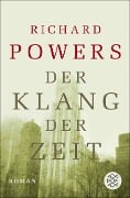 Der Klang der Zeit - Richard Powers