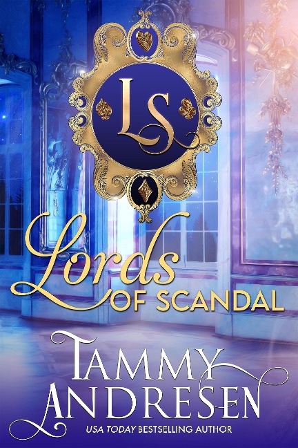 Lords of Scandal - Tammy Andresen