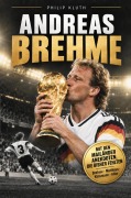 Cover-Bild zum Titel 'Andreas Brehme' von 'Philip Kluth'