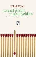 Yazinsal Elestiri ve Göstergebilim - Hilmi Ucan