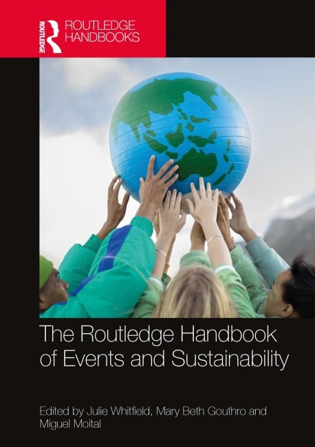 The Routledge Handbook of Events and Sustainability - 