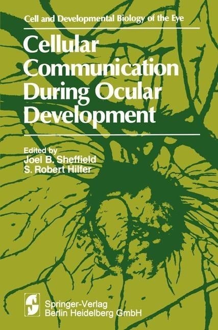 Cellular Communication During Ocular Development - Symposium on Ocular and Visual Development