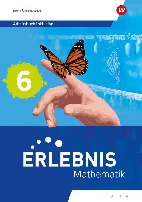Erlebnis Mathematik - Ausgabe N. Arbeitsbuch 6 Inklusion - 